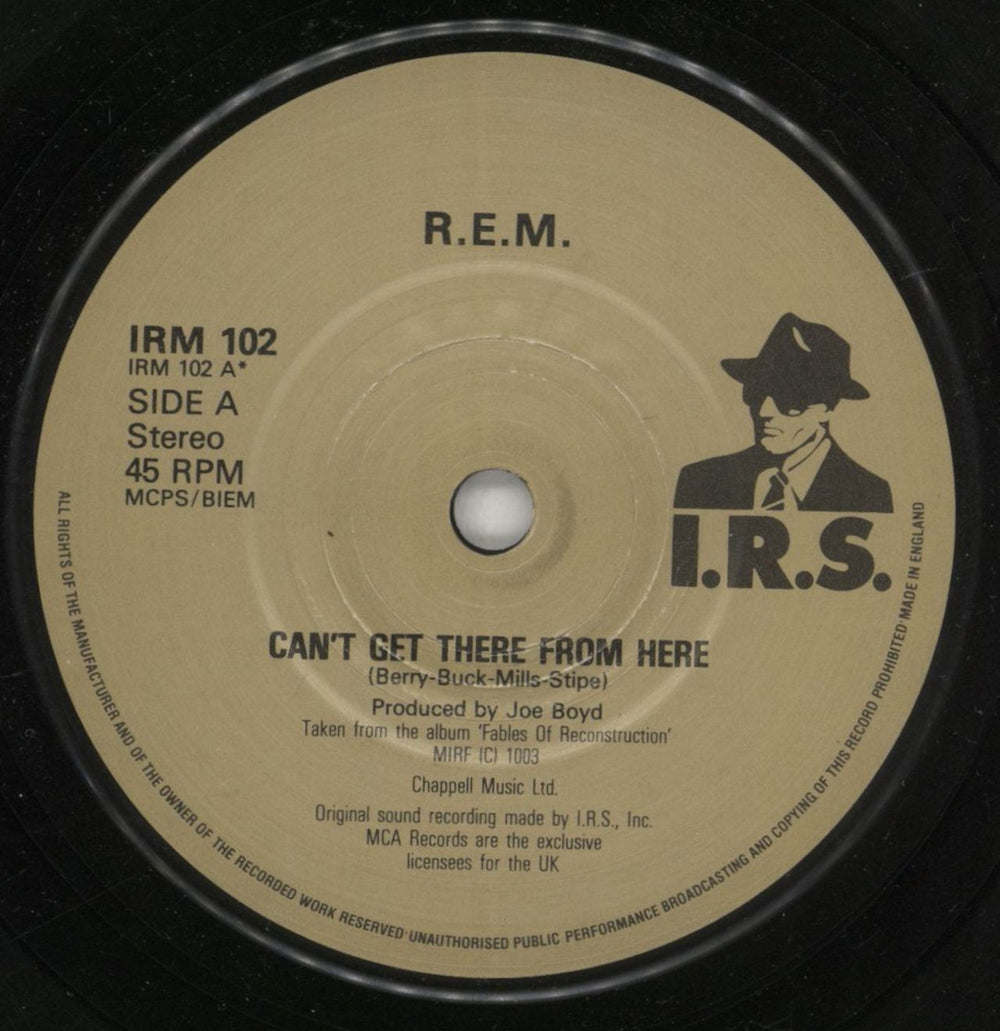 REM Can't Get There From Here UK 7" vinyl single (7 inch record / 45) REM07CA46168
