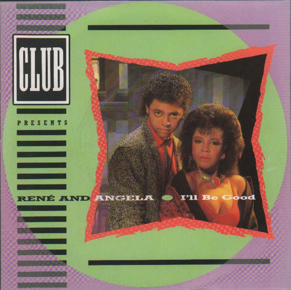Rene & Angela I'll Be Good UK 7" vinyl single (7 inch record / 45) JAB18