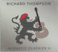 Richard Thompson Acoustic Classics II - Sealed UK CD album (CDLP) BSW015