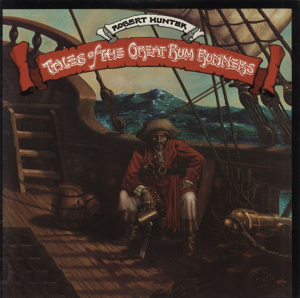Robert Hunter Tales Of The Great Rum Runners US vinyl LP album (LP record) RX101