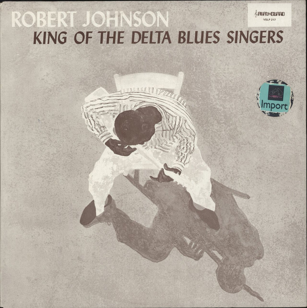 Robert Johnson (30s) King Of The Delta Blues Singers Australian vinyl LP album (LP record) VSLP217