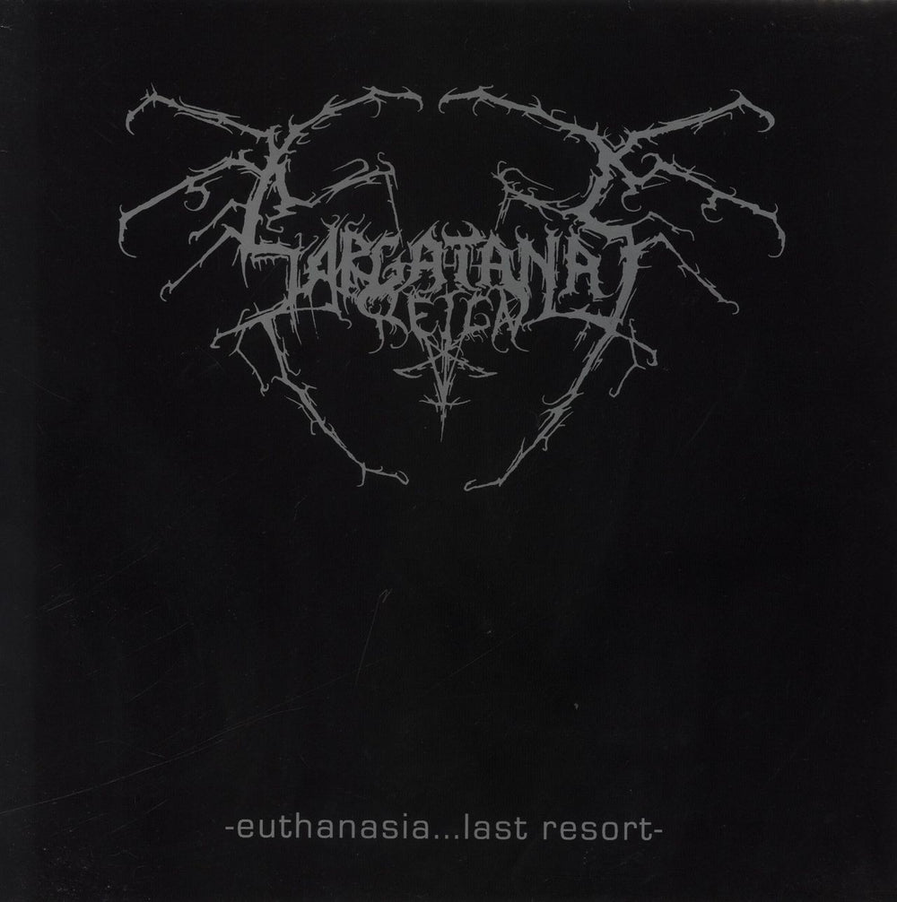 Sargatanas Reign Euthanasia... Last Resort Swedish vinyl LP album (LP record) IHATE003