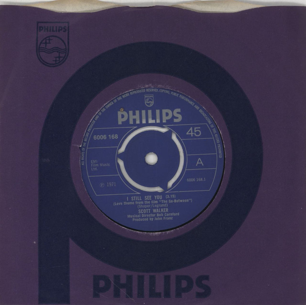 Scott Walker I Still See You - 3 Prong UK 7" vinyl single (7 inch record / 45) 6006168