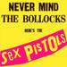 Sex Pistols Never Mind The Bollocks - 180 Gram - Sealed UK vinyl LP album (LP record) SEXPISLP77