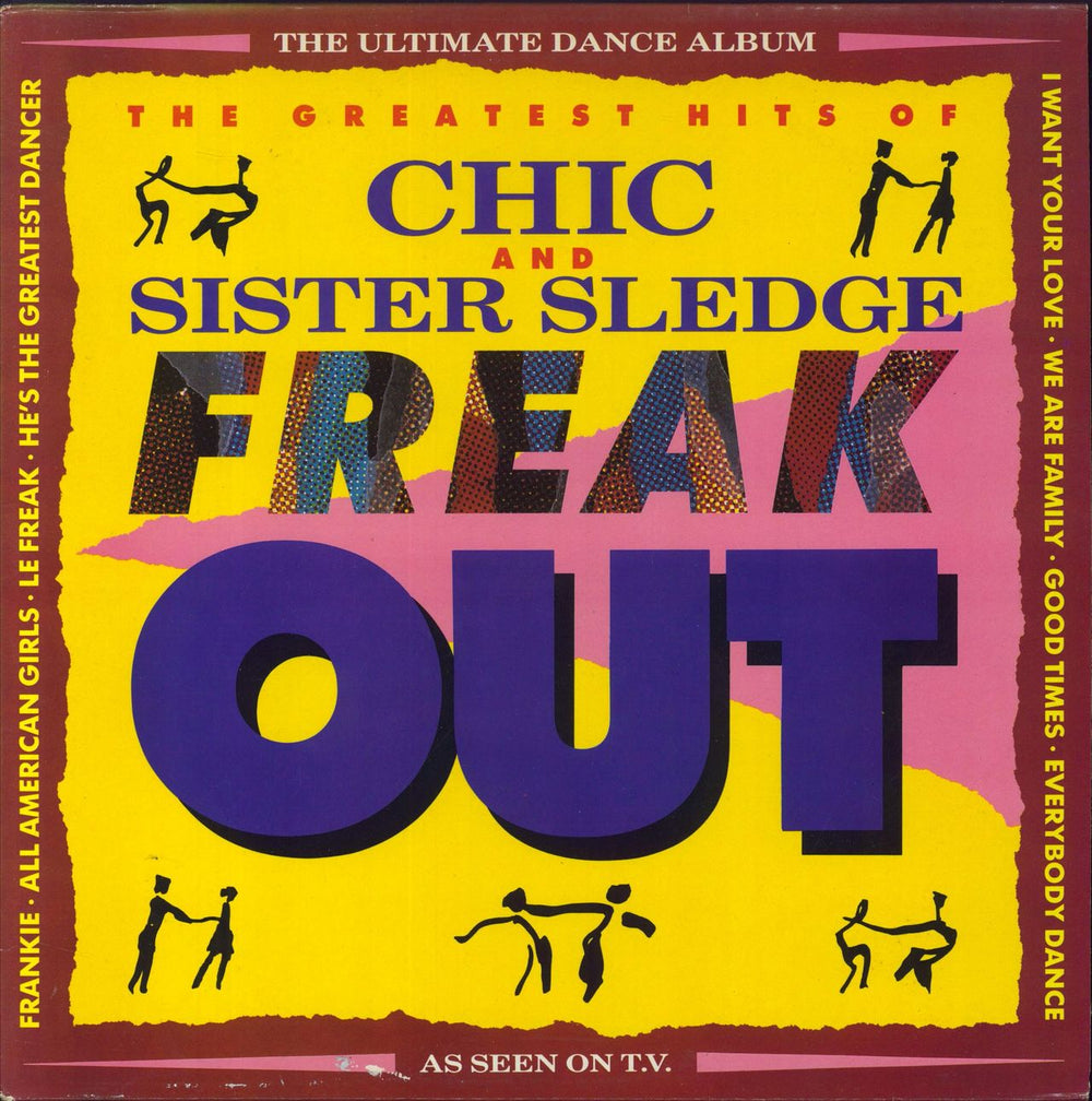 Sister Sledge Freak Out: The Greatest Hits Of Chic & Sister Sledge UK vinyl LP album (LP record) STAR2319