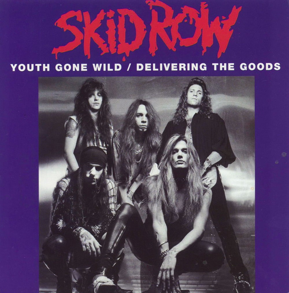 Skid Row (80s) Youth Gone Wild UK 7" vinyl single (7 inch record / 45) A7444