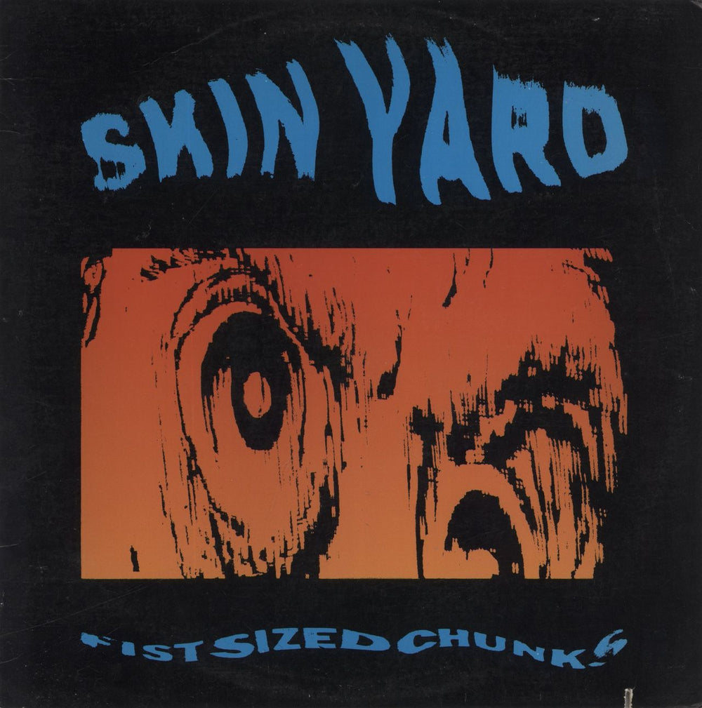 Skin Yard Fist Sized Chunks US vinyl LP album (LP record) CR009