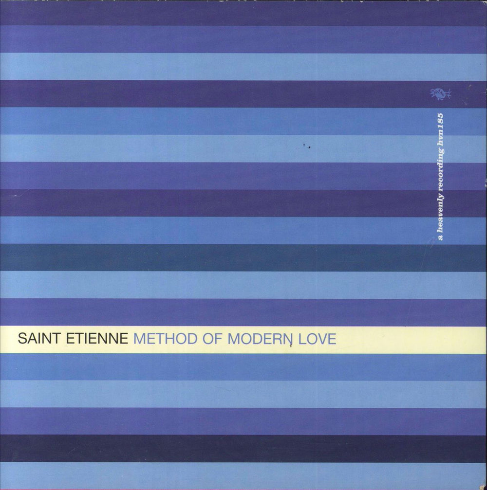 St Etienne Method Of Modern Love UK 7" vinyl single (7 inch record / 45) HVN185