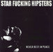 Star Fucking Hipsters Never Rest In Peace US vinyl LP album (LP record) VIRUS410
