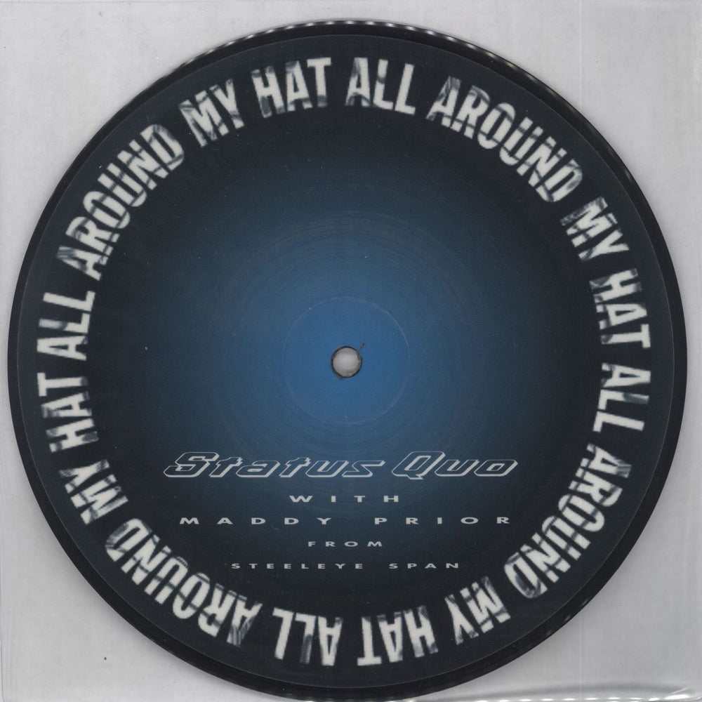 Status Quo All Around My Hat UK 7" vinyl picture disc (7 inch picture disc single) 5759447