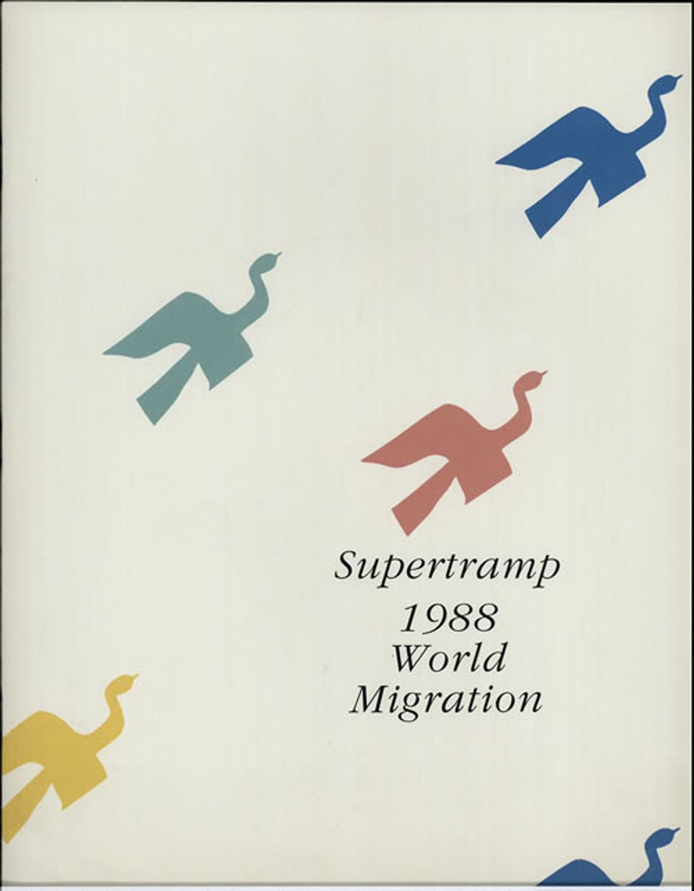 Supertramp 1988 World Migration UK tour programme TOUR PROGRAMME