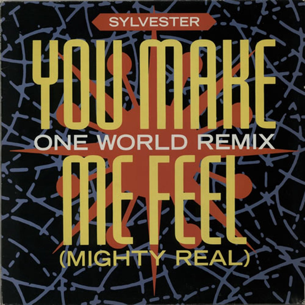 Sylvester You Make Me Feel [Mighty Real] UK 12" vinyl single (12 inch record / Maxi-single) SEWT703