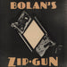 T-Rex / Tyrannosaurus Rex Bolan's Zip Gun - EX UK vinyl LP album (LP record) BLNA7752