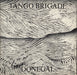 Tango Brigade Donegal UK 7" vinyl single (7 inch record / 45) SEPC9398