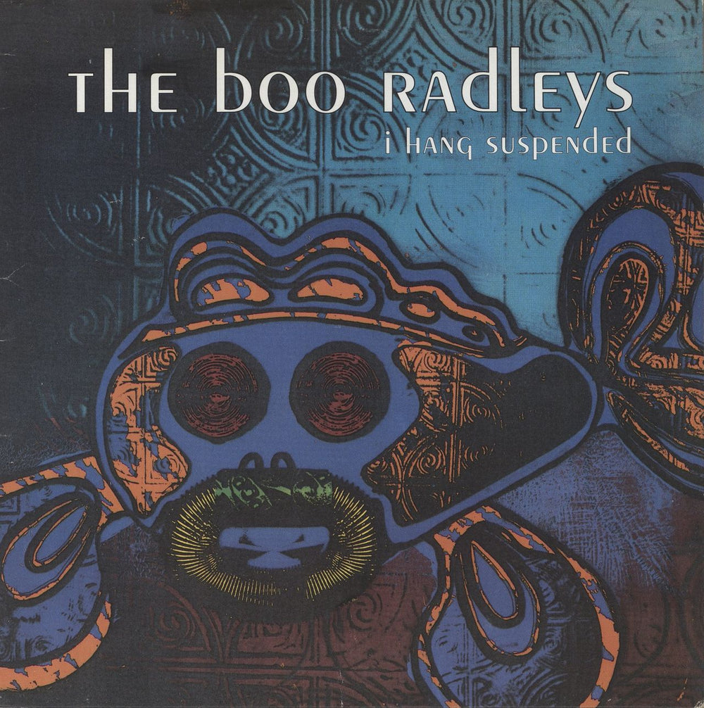 The Boo Radleys I Hang Suspended UK 12" vinyl single (12 inch record / Maxi-single) CRE147T