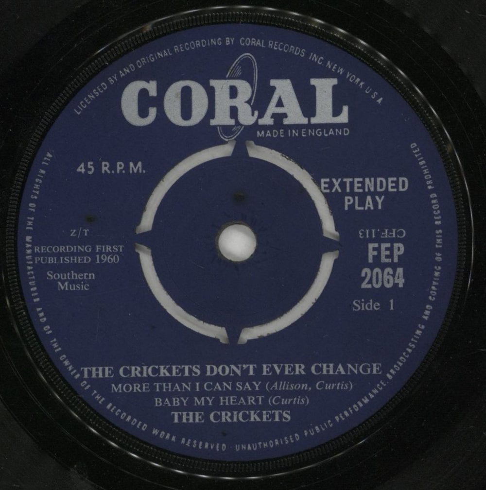 The Crickets Don't Ever Change UK 7" vinyl single (7 inch record / 45) CKT07DO875916