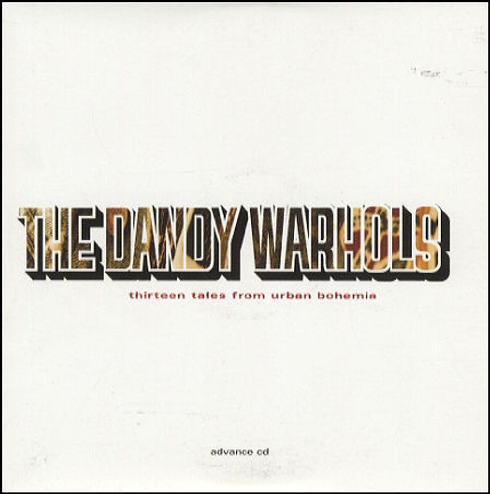 The Dandy Warhols Thirteen Tales From Urban Bohemia UK Promo CD album (CDLP) CDLRL031