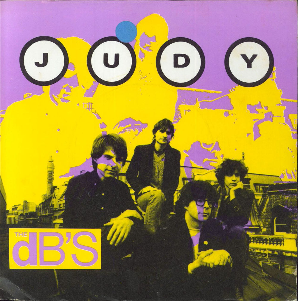 The dB's Judy UK 7" vinyl single (7 inch record / 45) ION1013