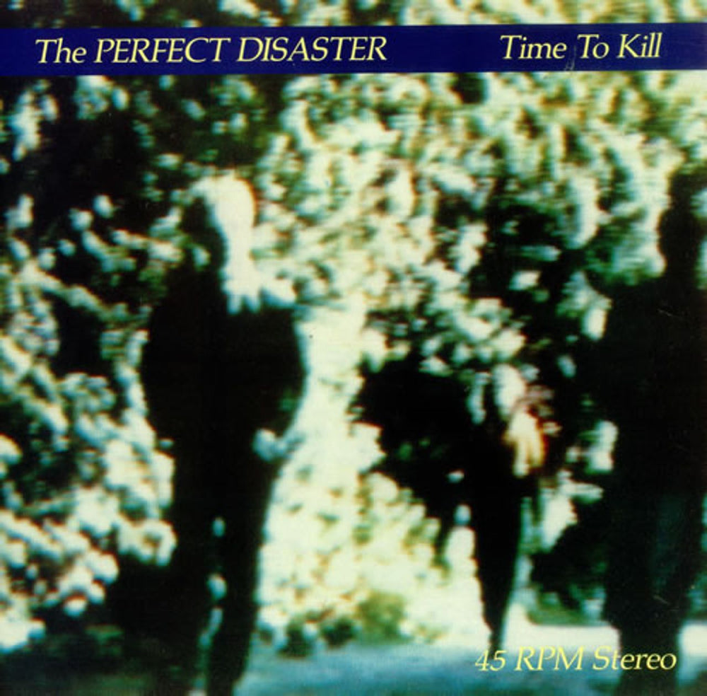 The Perfect Disaster Time To Kill UK 12" vinyl single (12 inch record / Maxi-single) BLAZE31T