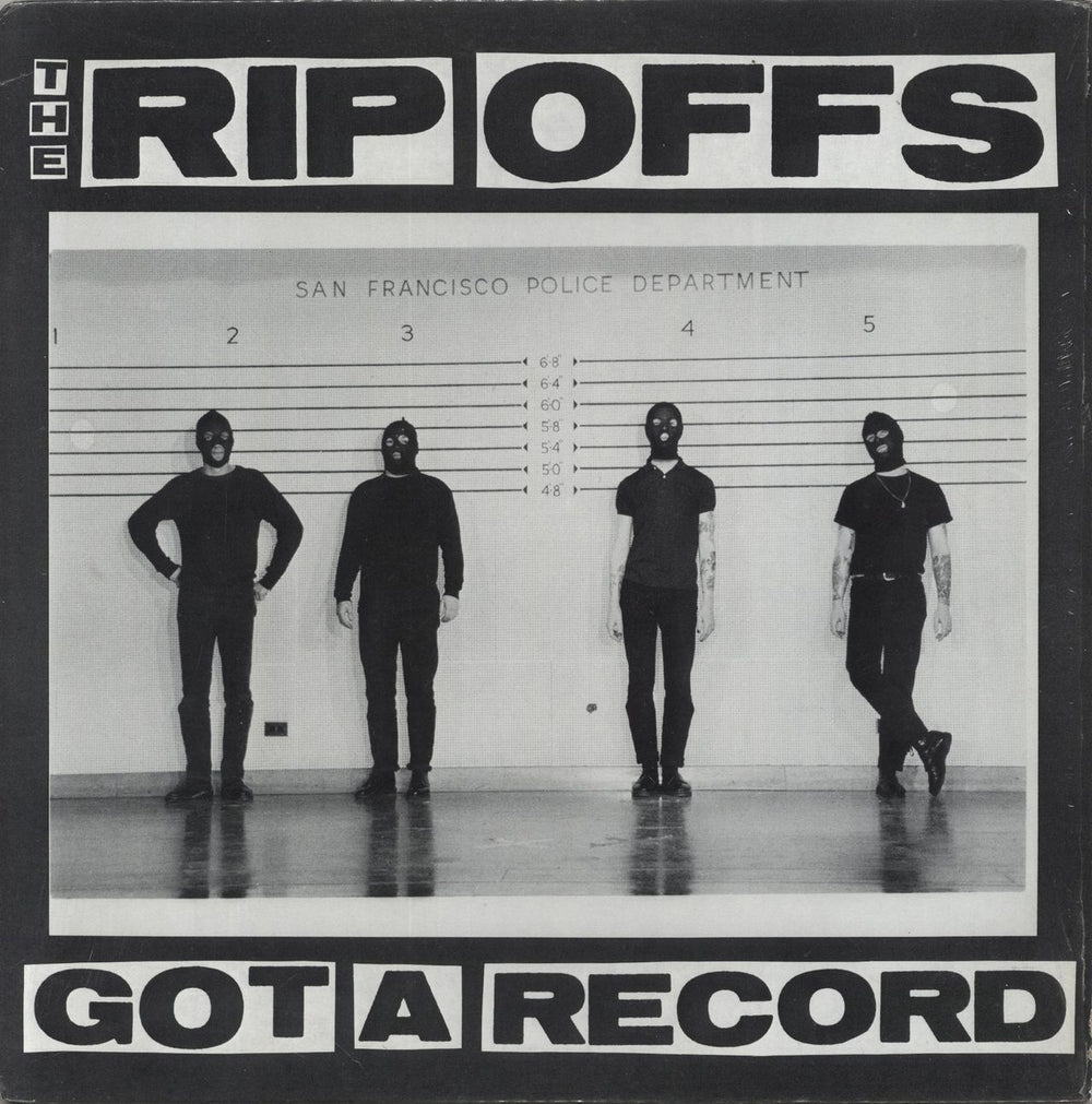 The Rip Offs Got A Record US vinyl LP album (LP record) RIPOFF#006