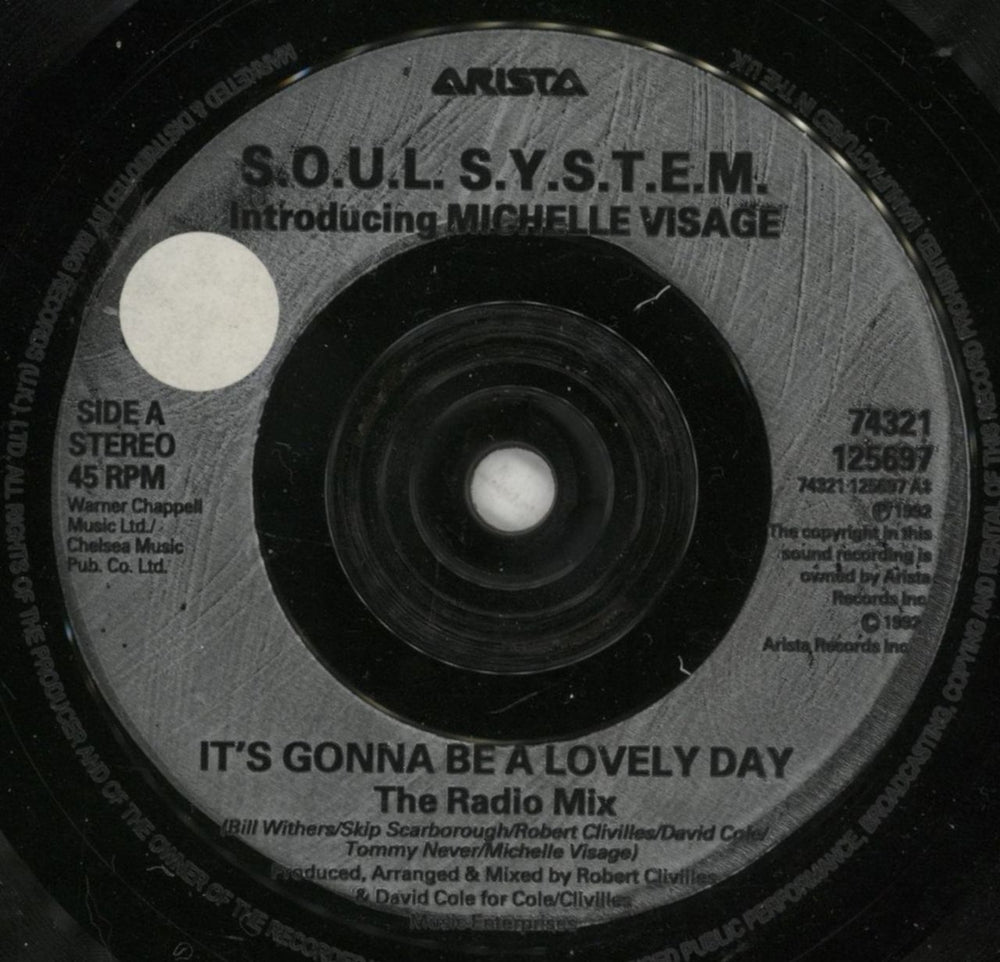 THE S.O.U.L. S.Y.S.T.E.M. It's Gonna Be A Lovely Day! UK 7" vinyl single (7 inch record / 45) TY507IT627756