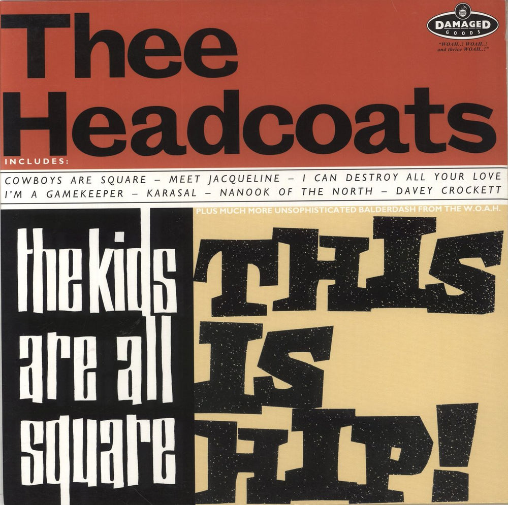 Thee Headcoats The Kids Are All Square - This Is Hip! - White Vinyl UK vinyl LP album (LP record) DAMGOOD380LP