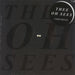 Thee Oh Sees Fortress - shrink US 7" vinyl single (7 inch record / 45) CF-068