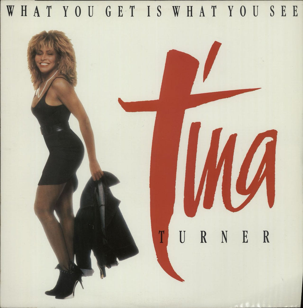 Tina Turner What You Get Is What You See UK 12" vinyl single (12 inch record / Maxi-single) 12CL439