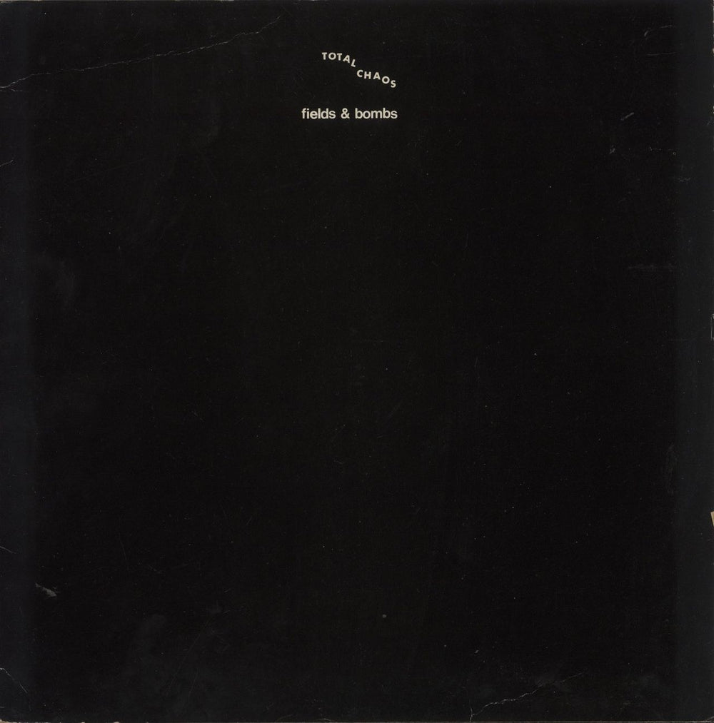 Total Chaos Fields & Bombs UK 12" vinyl single (12 inch record / Maxi-single) VOLT6