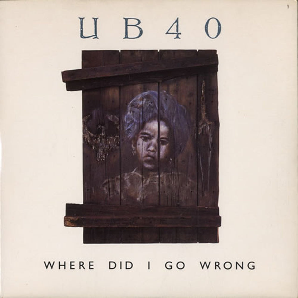 UB40 Where Did I Go Wrong UK 7" vinyl single (7 inch record / 45) DEP30