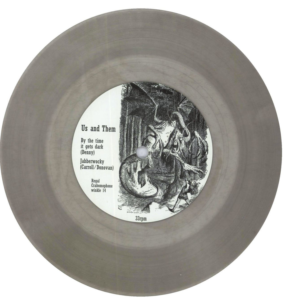 Us And Them By The Time It Gets Dark UK 7" vinyl single (7 inch record / 45) 25C07BY836277