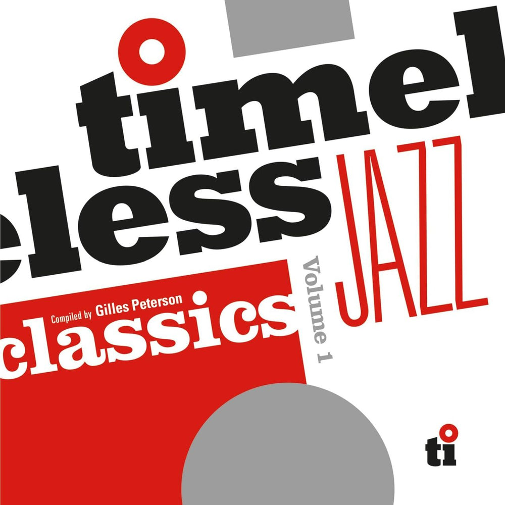 Various-Jazz Timeless Jazz Classics Volume 1 | Compiled By Gilles Peterson - Sealed UK CD album (CDLP) MOCCD14425