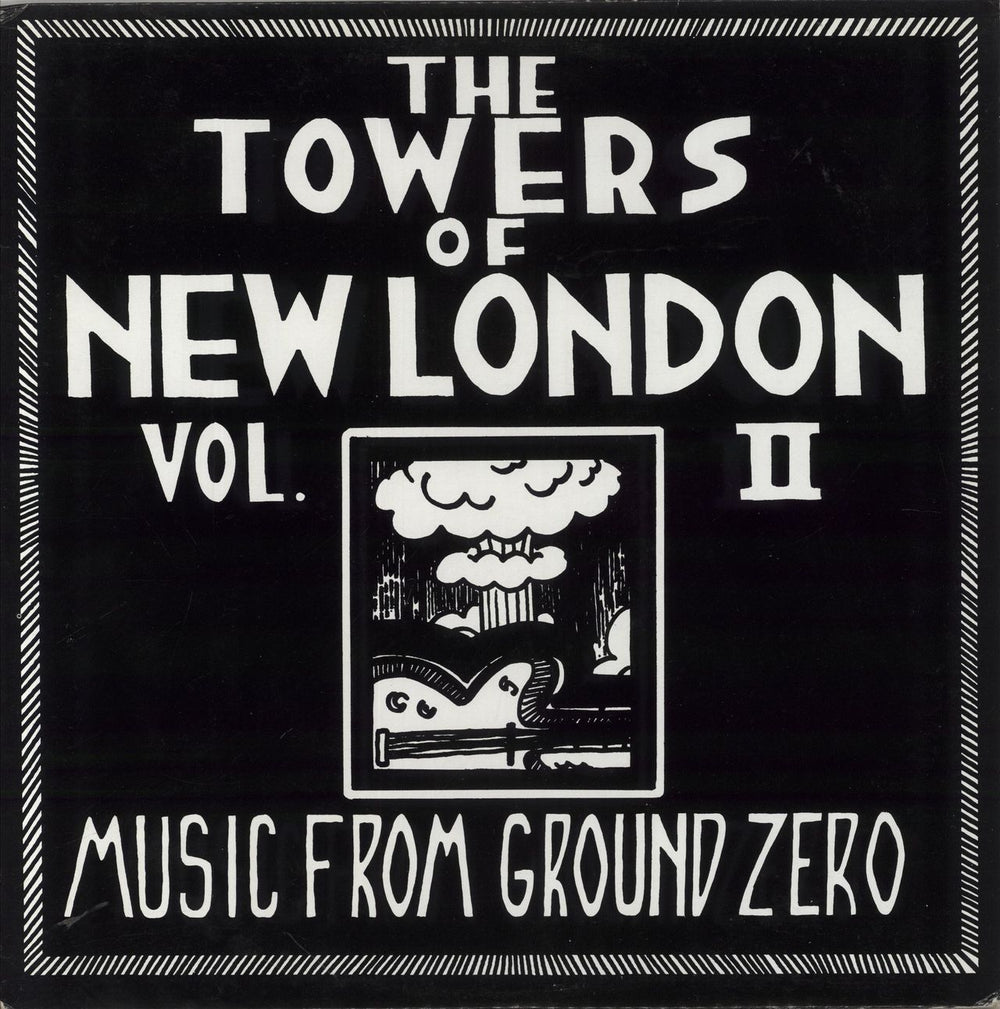 Various-Punk & New Wave The Towers Of New London Vol. II - Music From Ground Zero US vinyl LP album (LP record) VSR4909