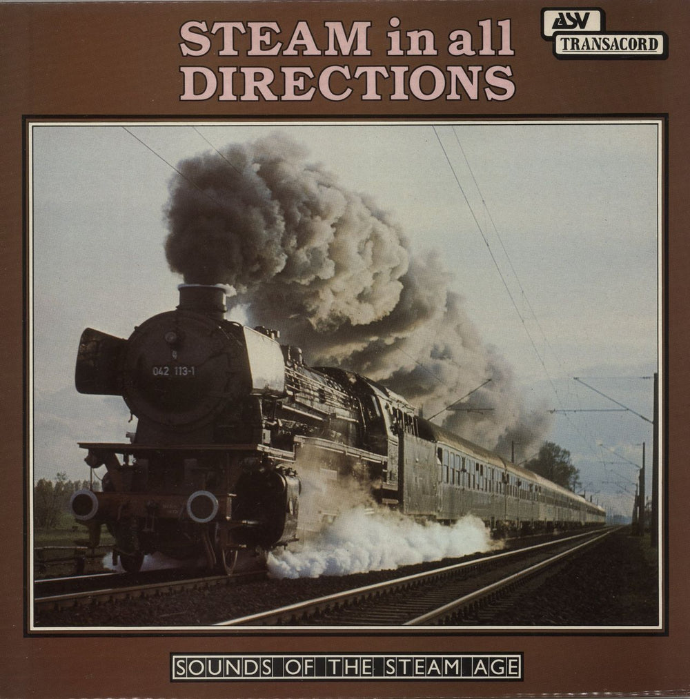 Various-Trains Steam In All Directions UK vinyl LP album (LP record) ATR7012