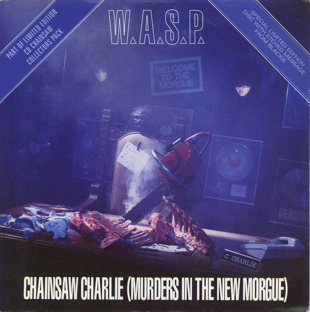 WASP Chainsaw Charlie (Murders In The New Morgue) UK 7" vinyl single (7 inch record / 45) RS6308