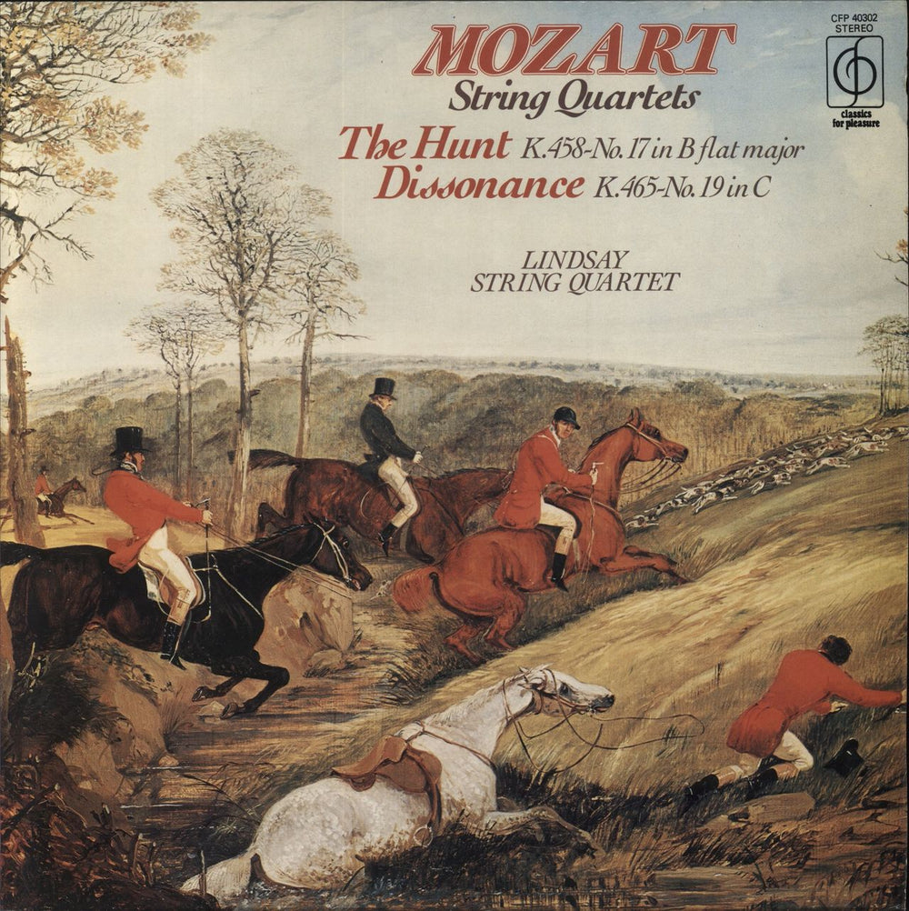 Wolfgang Amadeus Mozart String Quartets: The Hunt K.458-No. 17 In B Flat Major / Dissonance K.465-No. 19 In C UK vinyl LP album (LP record) CFP40302