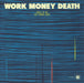 Work Money Death People of the Fast Flowing River - Blue Marbled Vinyl UK vinyl LP album (LP record) ATA036