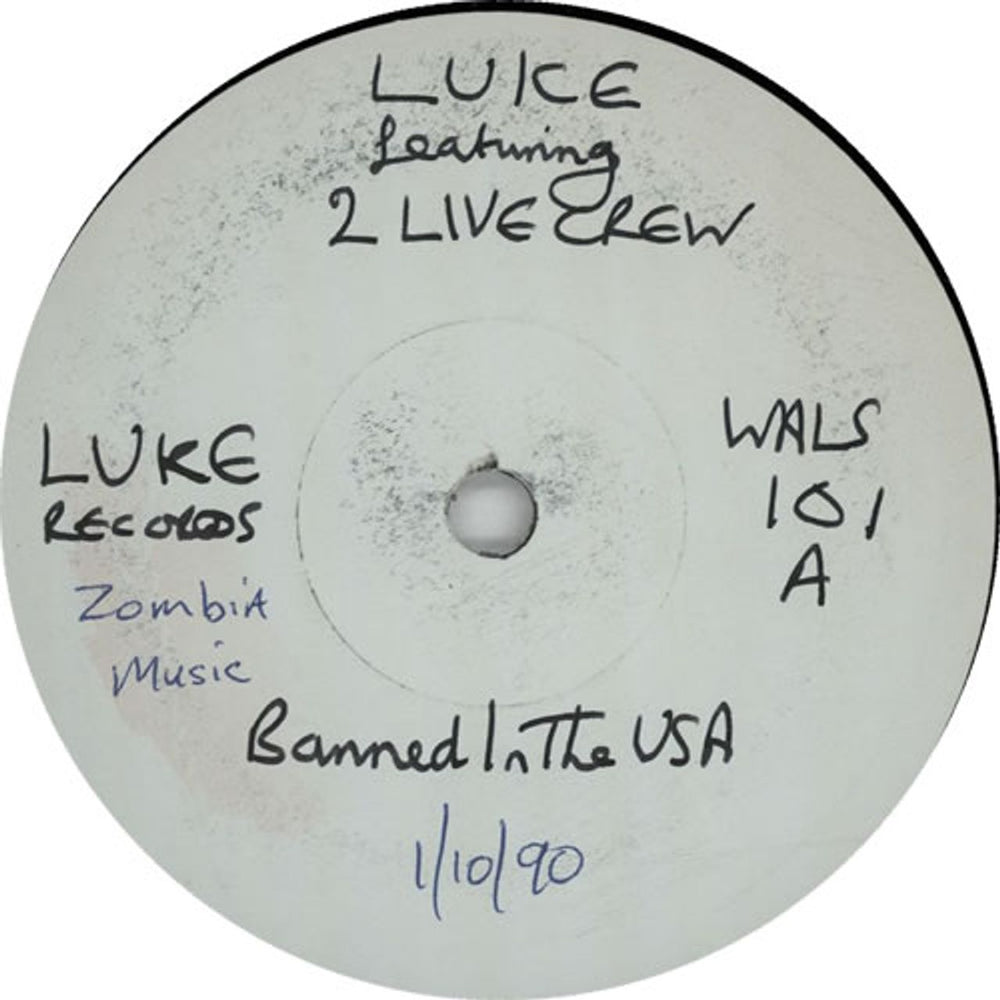 2 Live Crew Banned In The USA - White Label UK 7" vinyl single (7 inch record / 45) WALS-101