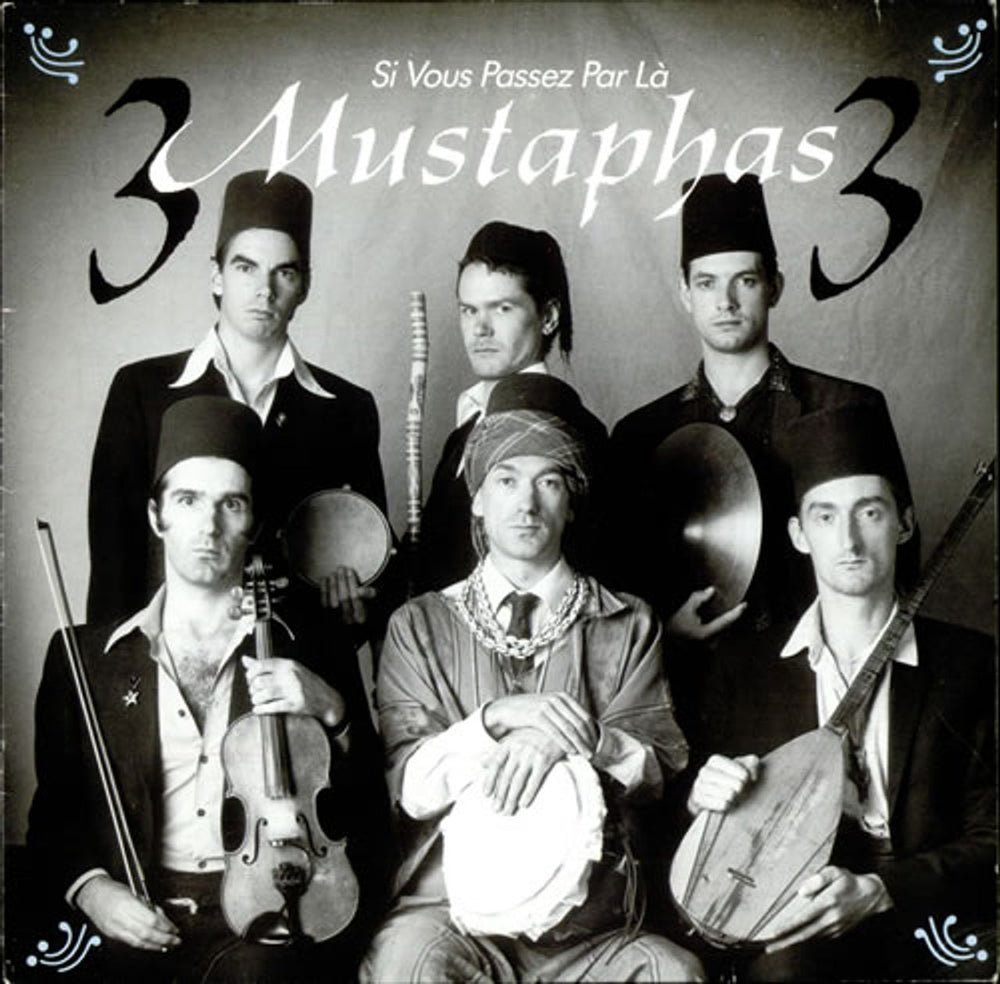 3 Mustaphas 3 Si Vous Passez Par La UK 12" vinyl single (12 inch record / Maxi-single) NST111