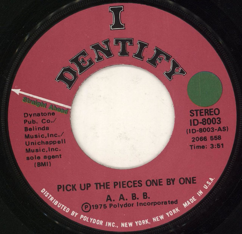 A.A.B.B. Pick Up The Pieces One By One US 7" vinyl single (7 inch record / 45) ID-8003