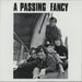 A Passing Fancy I'm Losing Tonight Canadian 7" vinyl single (7 inch record / 45) UP030