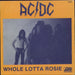 AC/DC Whole Lotta Rosie + p/s Belgian 7" vinyl single (7 inch record / 45) 10992