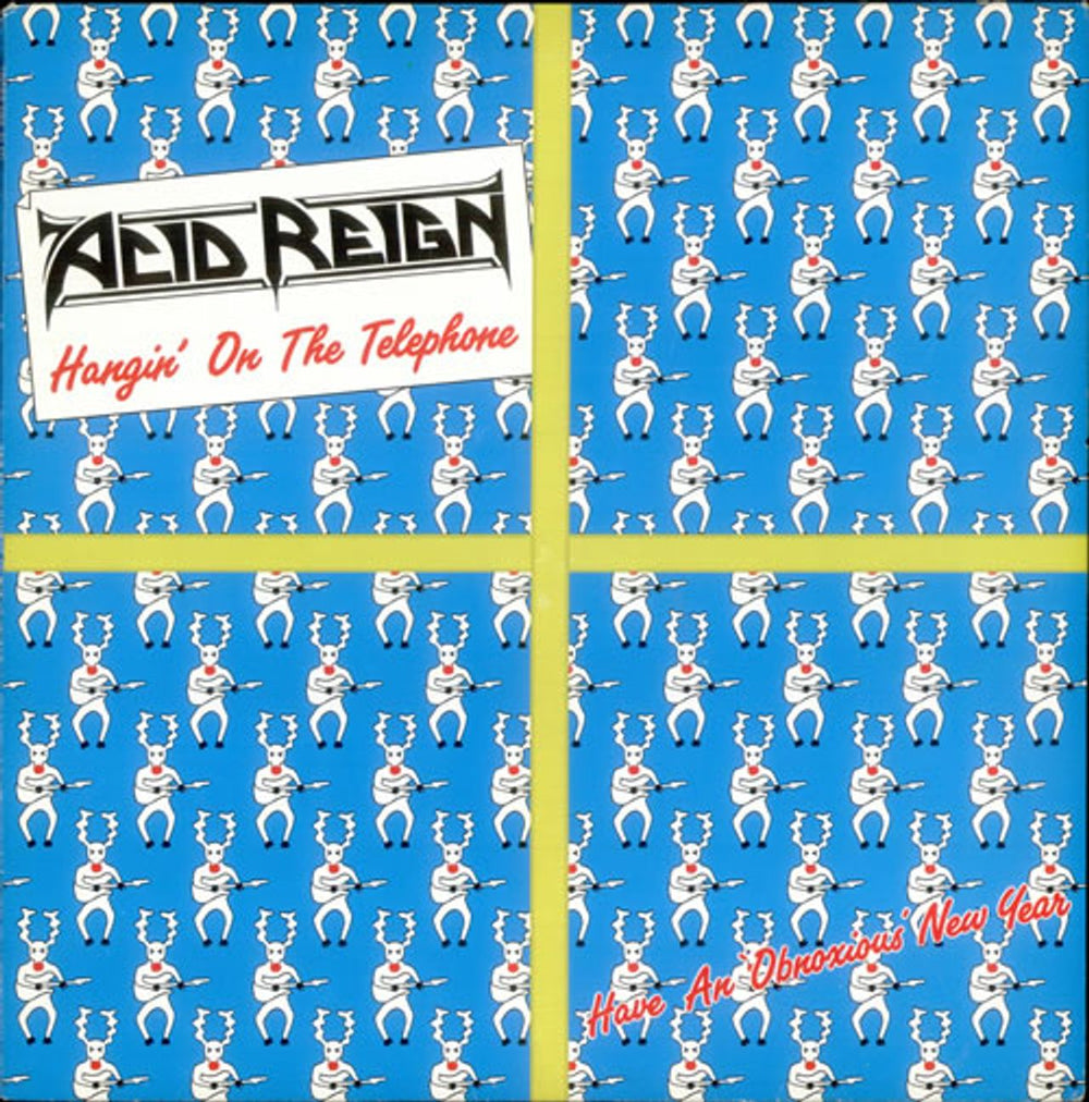 Acid Reign Hangin' On The Telephone UK 12" vinyl single (12 inch record / Maxi-single) 12FLAG109