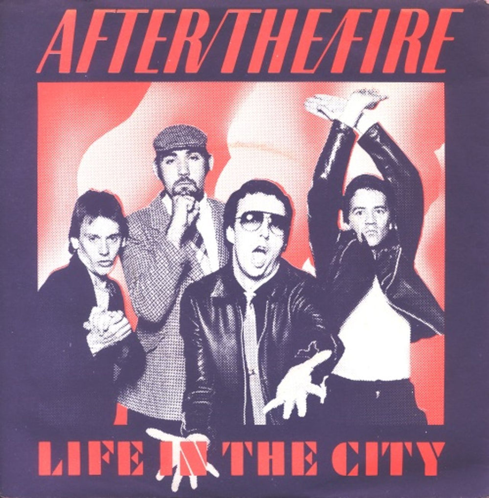 After The Fire Life In The City UK 7" vinyl single (7 inch record / 45) CBS8057