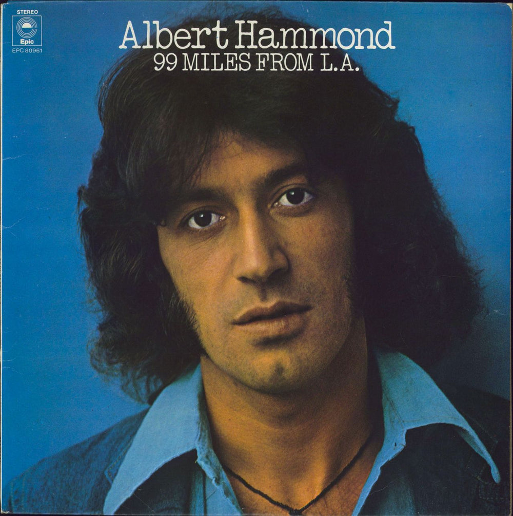 Albert Hammond 99 Miles From L.A. UK vinyl LP album (LP record) 80961