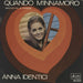 Anna Identici Quando M'Innamoro - 'Ladder' Sleeve Italian 7" vinyl single (7 inch record / 45) AR/0242