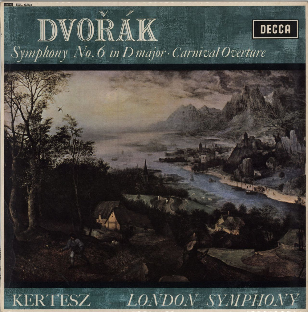 Antonín Dvorák Symphony No. 6 in D Major / Carnival Overture - 1st UK vinyl LP album (LP record) SXL6253