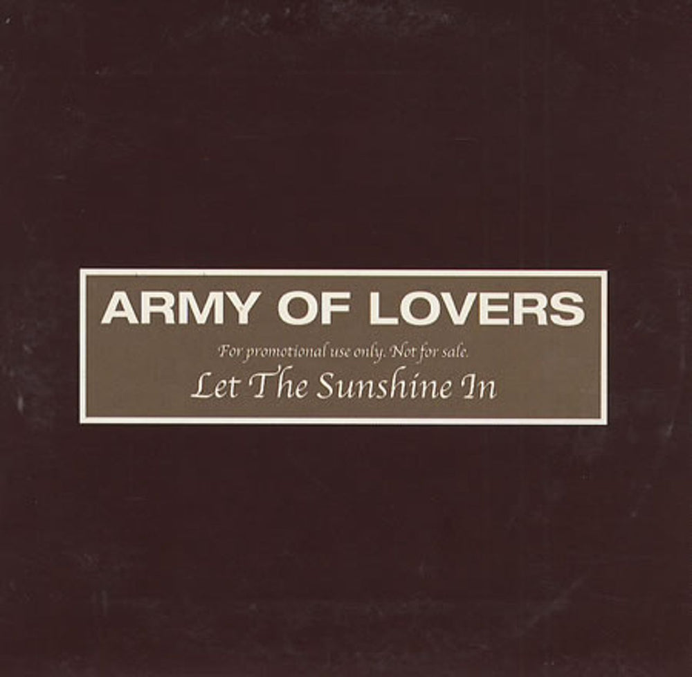 Army Of Lovers Let The Sunshine In Swedish Promo CD single (CD5 / 5") SUNCDS-1