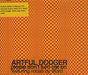 Artful Dodger Please Don't Turn Me On UK CD single (CD5 / 5") FCD388