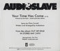 Audioslave Your Time Has Come US CD-R acetate CDR ACETATE